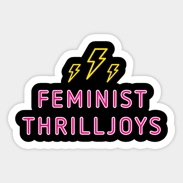 Feminist Thrilljoys Sticker by FeministThrilljoys